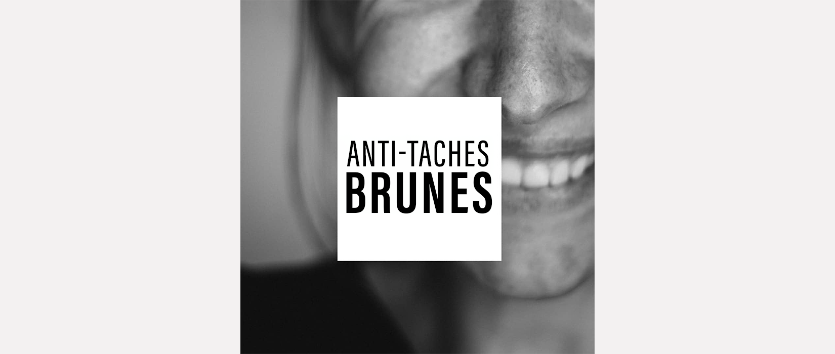 Anti-taches brunes