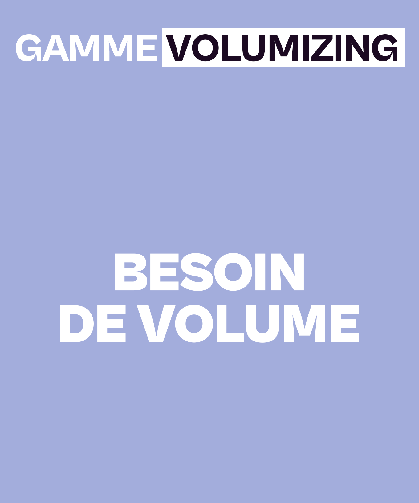 Volumizing